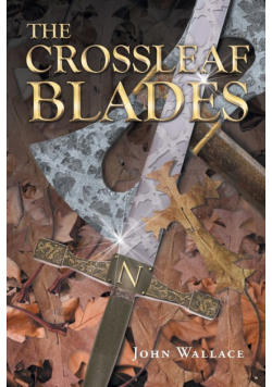 The Crossleaf Blades