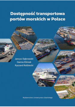 Dostępność transportowa portów morskich w Polsce