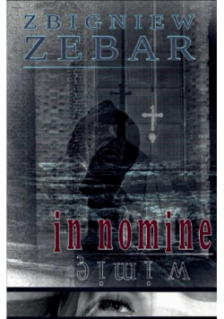 In nomine. W imię.