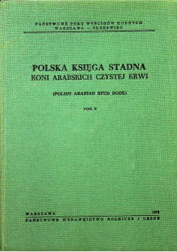 Polska księga stadna koni arabskich czystej krwi tom XI