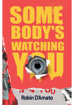 Somebody's Watching You