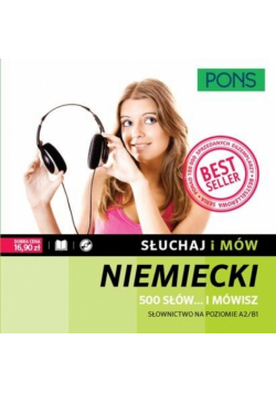 Słuchaj i mów. Niemiecki. 500 słów.. i mówisz w.2