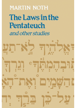 The Laws in the Pentateuch and Other Studies