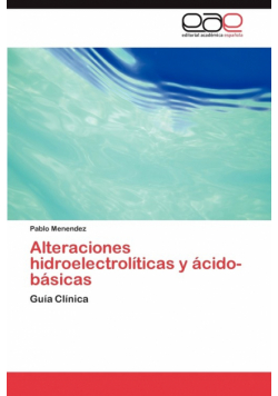 Alteraciones hidroelectrolíticas y ácido-básicas